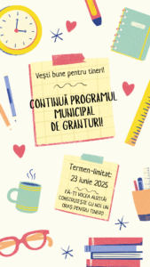 ANUNȚ: Continuarea Programului Municipal de Granturi pentru organizațiile de tineret și grupurile de inițiativă ale tinerilor ANUNȚ: Continuarea Programului Municipal de Granturi pentru organizațiile de tineret și grupurile de inițiativă ale tinerilor